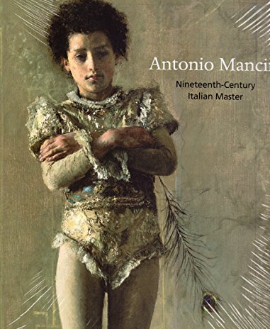 Antonio Mancini: Nineteenth-Century Italian Master